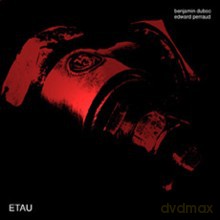 Benjamin Duboc, Edward Perraud: Etau [CD]