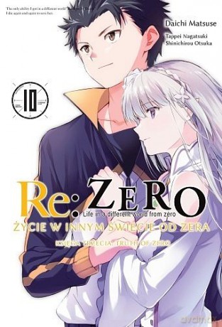 Re: Zero - Truth of Zero (Tom 10) - Tappei Nagatsuki [KOMIKS]