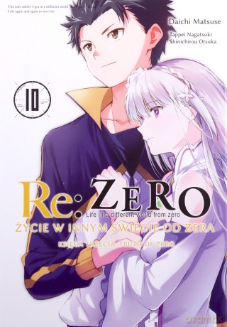 Re: Zero - Truth of Zero (Tom 10) - Tappei Nagatsuki [KOMIKS]