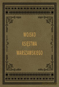 Armia Księstwa Warszawskiego - Alfons Malibran [KSIĄŻKA]