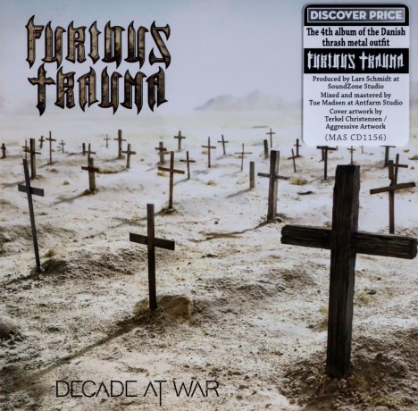 Furious Trauma: Decade At War [CD]