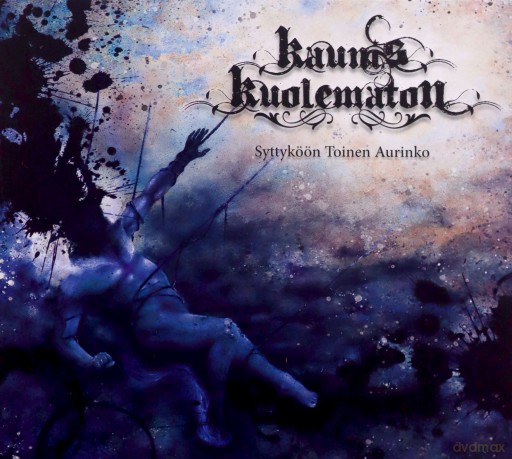 Kaunis Kuolematon: Syttykoon Toinen Aurinko [CD]