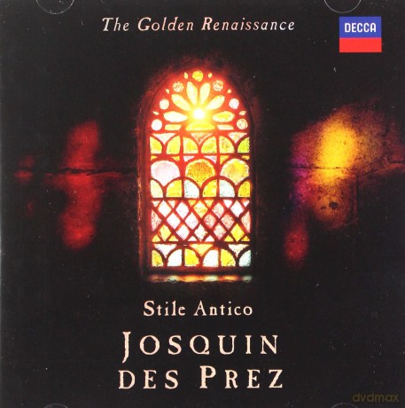 Stile Antico: Josquin Des Prez [CD]