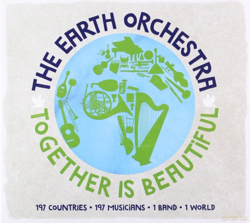 The Earth Orchestra: Together Is Beautiful [CD]