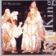 Crucible: John King: 10 Mysteries [CD]