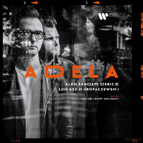 Aleksander Dębicz: Adela [CD]