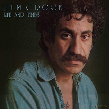 Jim Croce: Life & Times [Winyl]