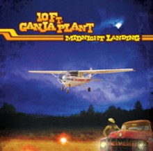 10 Ft. Ganja Plant: Midnight Landing [CD]
