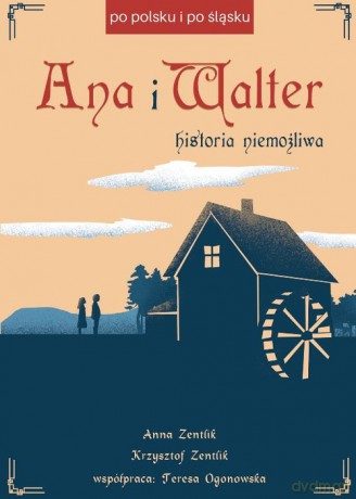 Ana i Walter - Anna Zentlik, Krzysztof Zentlik [KSIĄŻKA]