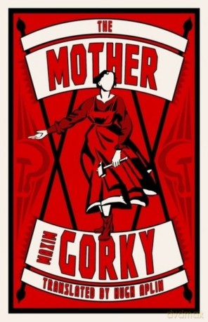 The Mother - Maxim Gorky [KSIĄŻKA]