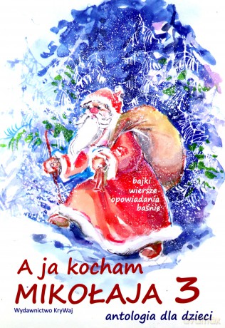 A ja kocham Mikołaja 3 [KSIĄŻKA]