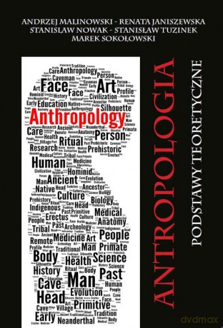 Antropologia Podstawy teoretyczne [KSIĄŻKA]