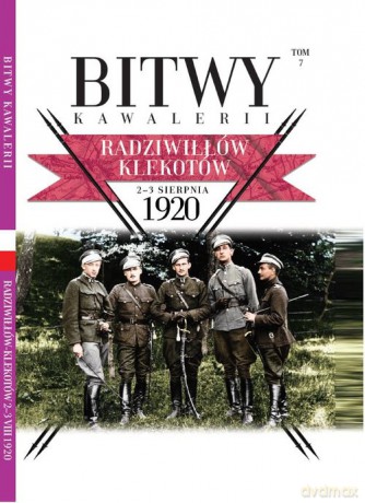 Bitwy Kawalerii nr 7 Radziwiłłów Klekotów [KSIĄŻKA]