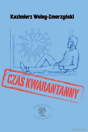 Czas kwarantanny - Kazimierz Wolny-Zmorzyński [KSIĄŻKA]
