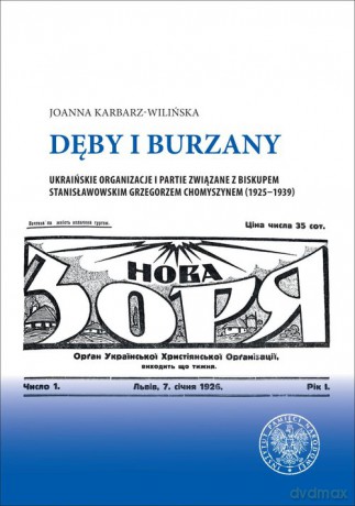 Dęby i burzany - Joanna Karbarz-Wilińska [KSIĄŻKA]