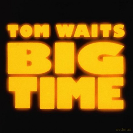 Tom Waits: Big Time [CD]