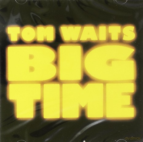 Tom Waits: Big Time [CD]