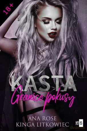 Kasta Granice pokusy - Kinga Litkowiec, Rose Ana [KSIĄŻKA]