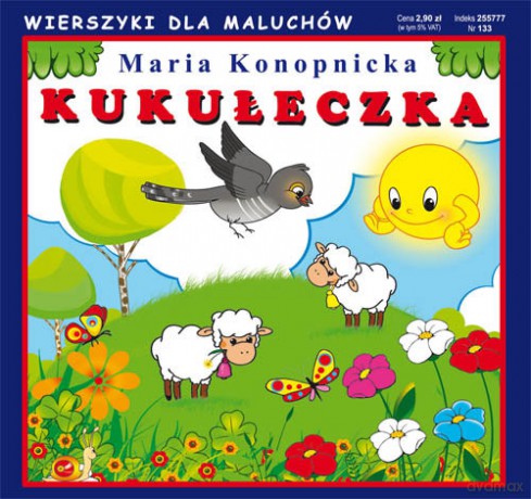 Kukułeczka Wierszyki dla Maluchów 133 - Maria Konopnicka [KSIĄŻKA]