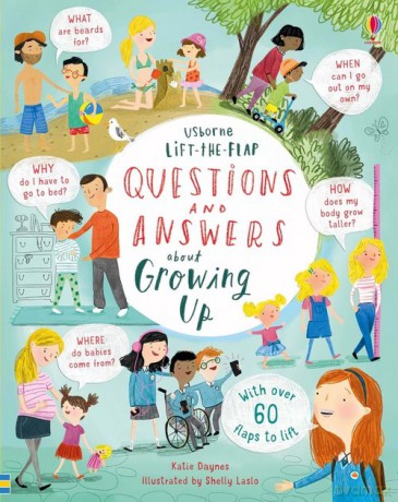 Lift-the-flap Questions and Answers about Growing Up - Katie Daynes [KSIĄŻKA]