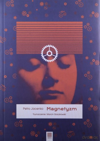 Magnetyzm - Petro Jacenko [KSIĄŻKA]
