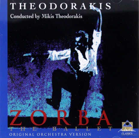 Mikis Theodorakis: Mikis Theodorakis: Zorba - The Ballet [CD]