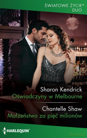 Oświadczyny w Melbourne - Sharon Kendrick [KSIĄŻKA]