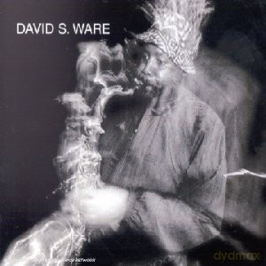 David S. Ware: Live in the Netherlands [CD]