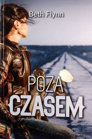 Poza czasem - Beth Flynn [KSIĄŻKA]