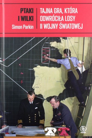 Ptaki i wilki - Simon Parkin [KSIĄŻKA]