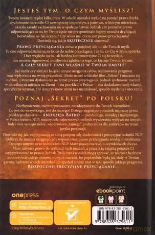 Siła Sekretu Praktyczny poradnik programowania przyszłości - Andrzej Batko [KSIĄŻKA]