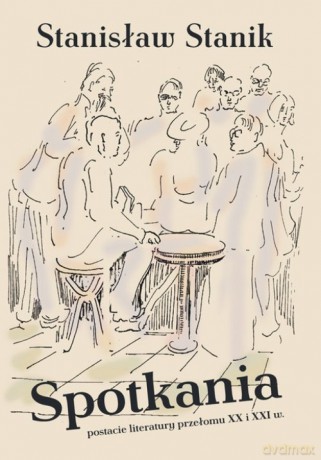 Spotkania - Stanisław Stanik [KSIĄŻKA]