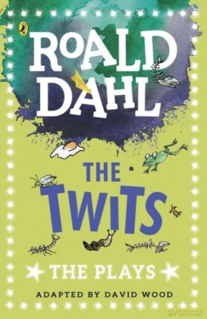 The Twits The Plays - Roald Dahl [KSIĄŻKA]