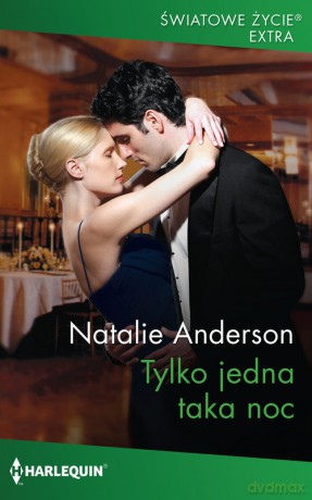 Tylko jedna taka noc - Natalie Anderson [KSIĄŻKA]