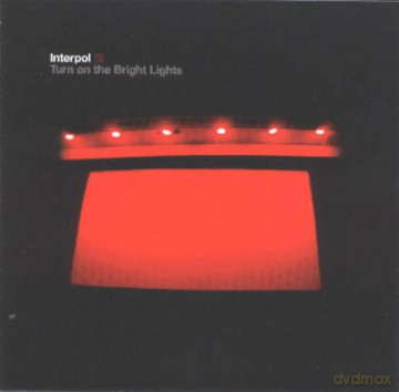 Interpol: Turn On The Bright Lights [Winyl]