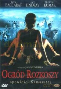 Ogród rozkoszy. Opowieści Kamasutry [DVD]