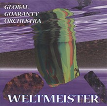 Global Guaranty Orchestra: Weltmeister [CD]