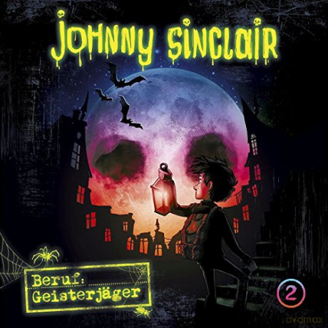 Johnny Sinclair: 02: Beruf: Geisterjäger (Teil 2 von 3) [CD]