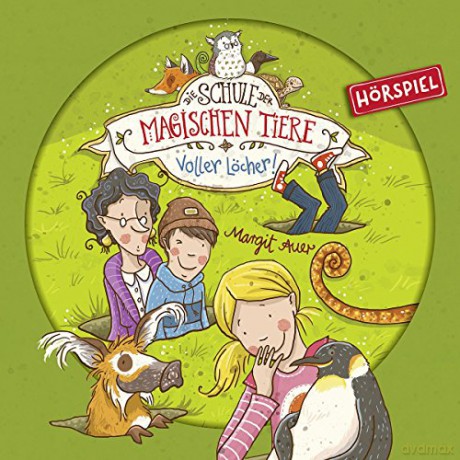 die Schule Magischen Tiere: 02: Voller Löcher! (Hörspiel) [CD]