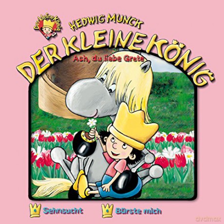 Der kleine König: 09: Ach, du liebe Grete [CD]