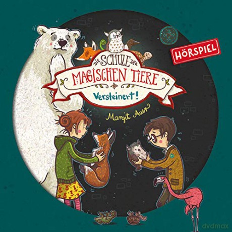 Die Schule magischen Tiere: 09: Versteinert! (Hörspiel) [CD]