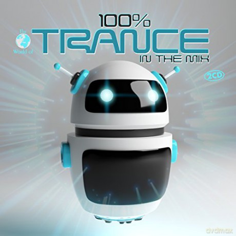 100% Trance In The Mix [2CD]