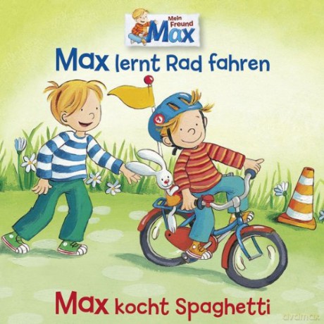 Max: 12: Max Lernt Rad Fahren / Kocht Spaghetti [CD]