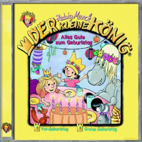 Der kleine König: 13: Alles Gute zum Geburtstag [CD]
