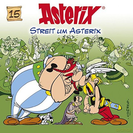 Asterix: 15: Streit um Asterix [CD]