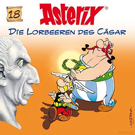 Asterix: 18: Die Lorbeeren des Cäsar [CD]
