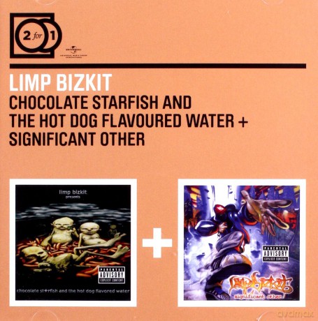 Limp Bizkit: 2 for 1: Chocolate Starfish... / Significant Other [2CD]