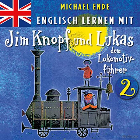 Michael Ende: 2: Englisch Lernen Mit Jim Knopf Und Lukas [CD]