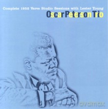 Oscar Peterson: Complete 1952 Verve Studio Sessions with Lester Young [CD]