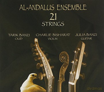 Al Ensemble Andalus: 21 Strings [CD]